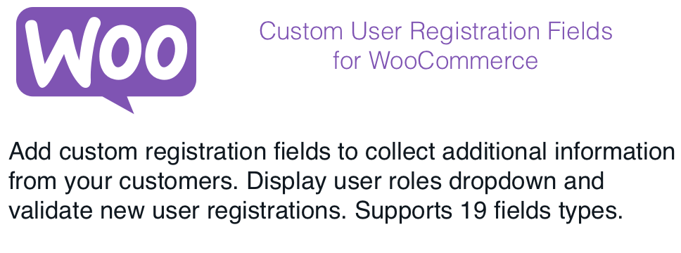 Custom User Registration Fields For WooCommerce Plugin